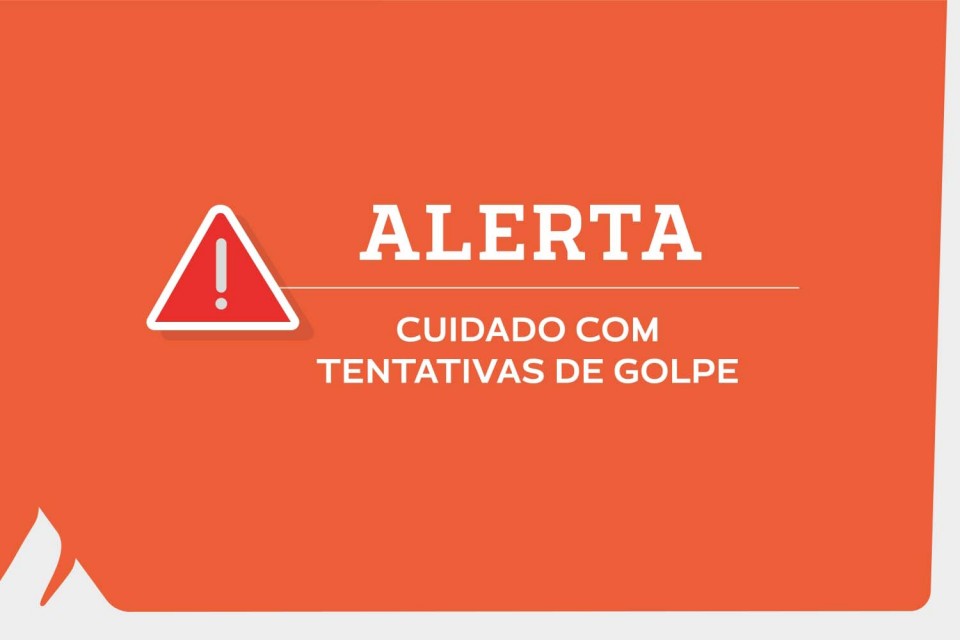 ALERTA: Cuidado com tentativas de golpe do boleto falso!