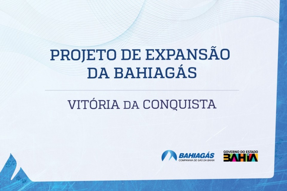 Projeto de Expansão da Bahiagás é apresentado em Vitória da Conquista